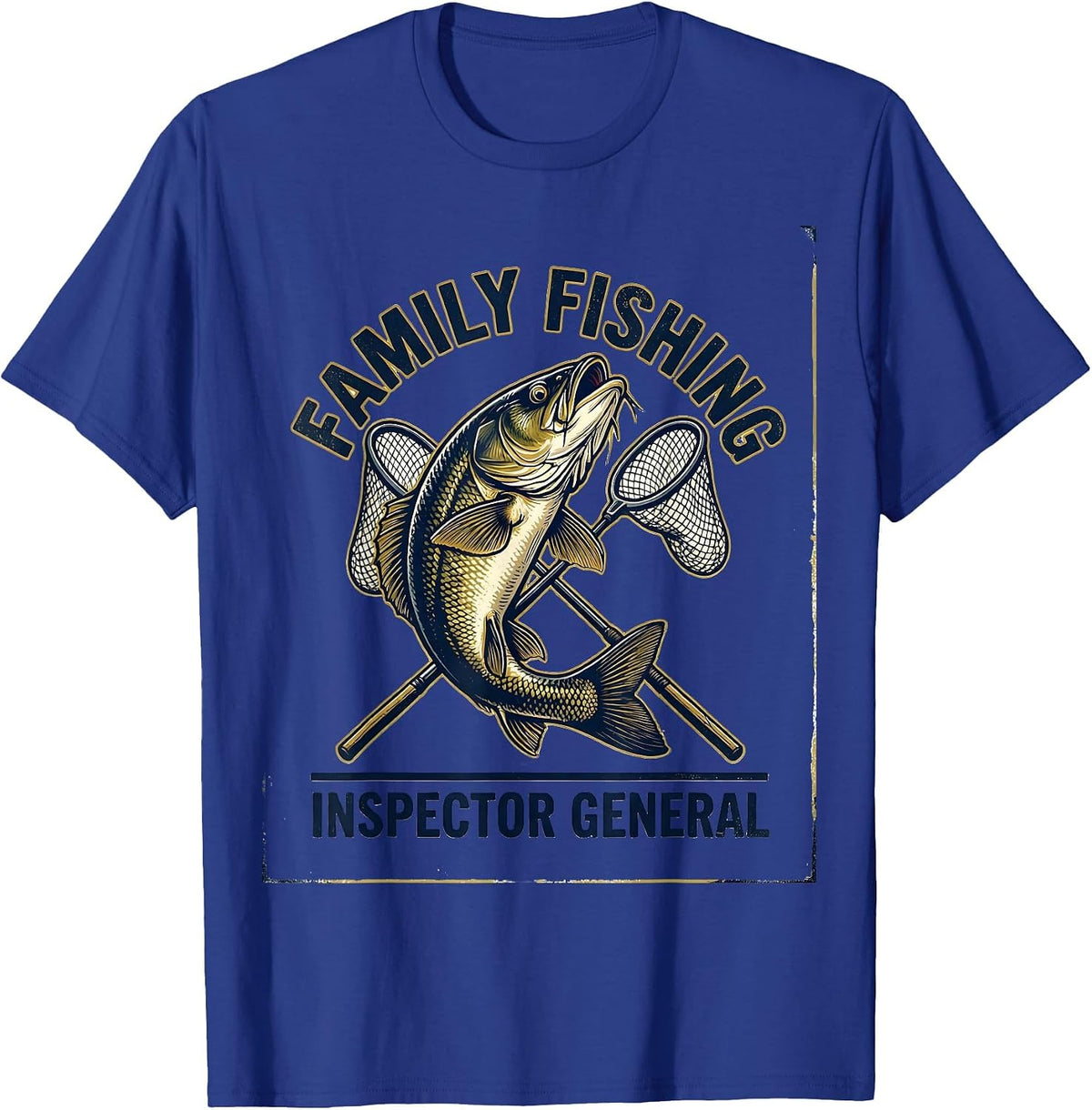 Men's Family Fishing Inspector General Funny Fishing Humor Gift T-Shirt - Royal Blue