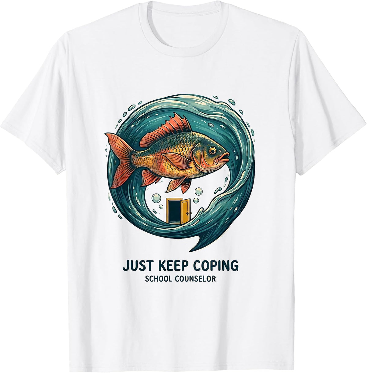 Men's Just Keep Coping School Counselor Funny Appreciation Gift T-Shirt - White