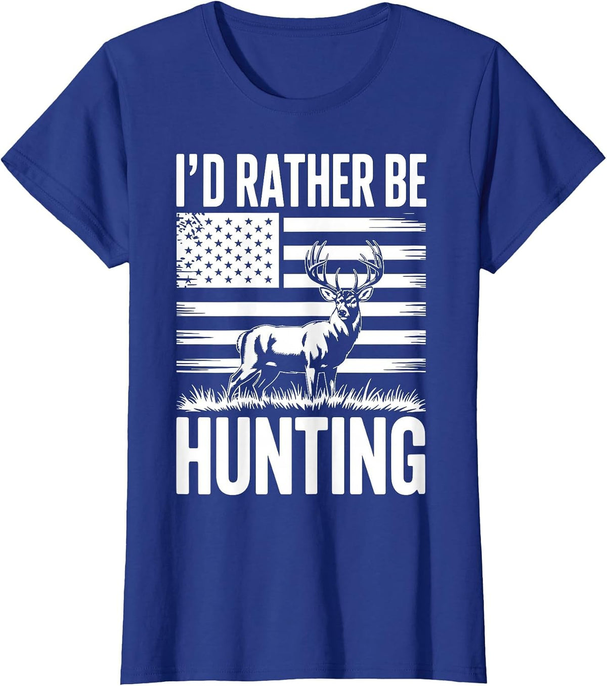 I'd Rather Be Hunting T-Shirt - Royal Blue