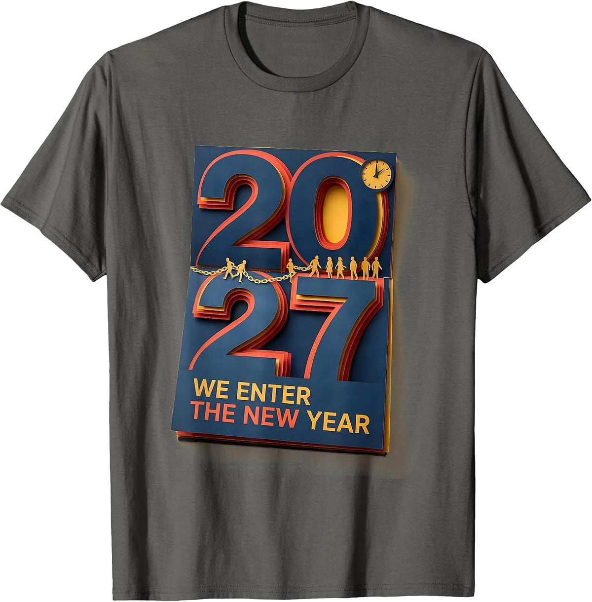We Enter The New Year 2027 Festive Family Party Countdown T-Shirt - Asphalt Grey