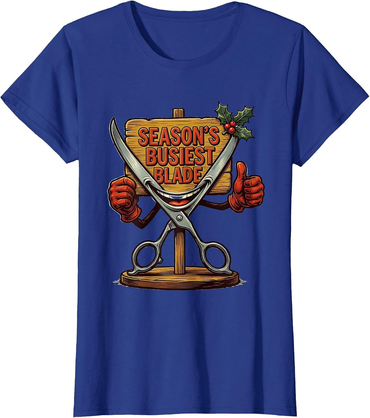 Women's Season's Busiest Blade Retro Advertising Mascot Barber Gift T-Shirt - Royal Blue