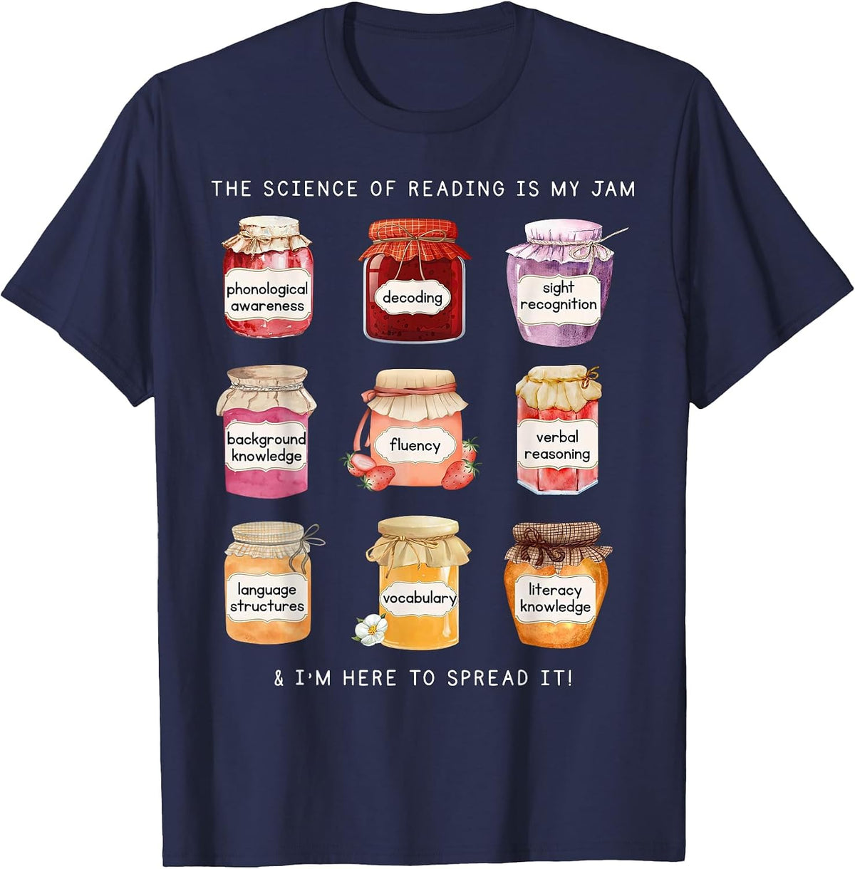Science of Reading Morphology Literacy is My Jam Teacher T-Shirt - Navy Blue