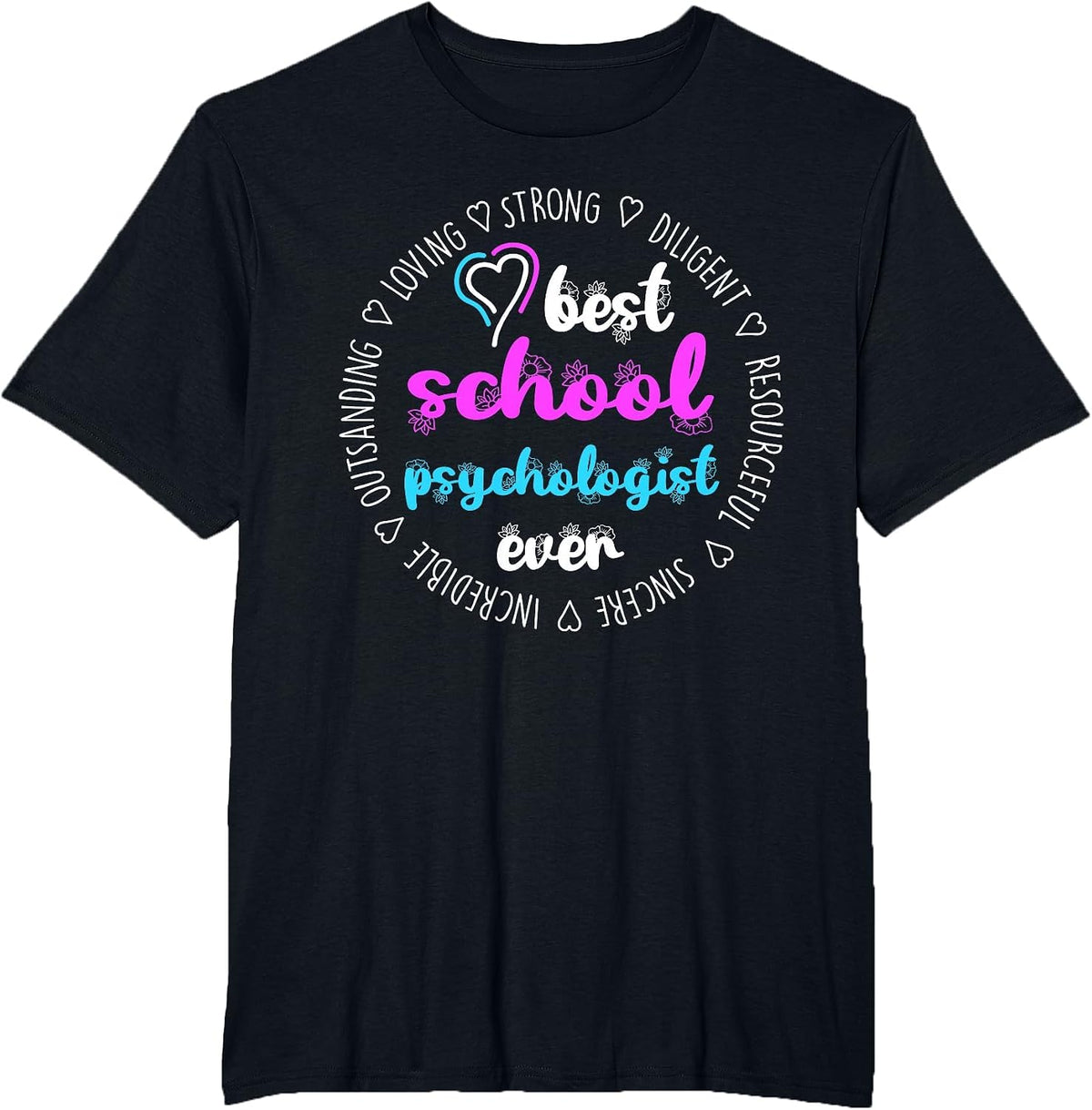 Funny School Psychologist T-Shirt - Black