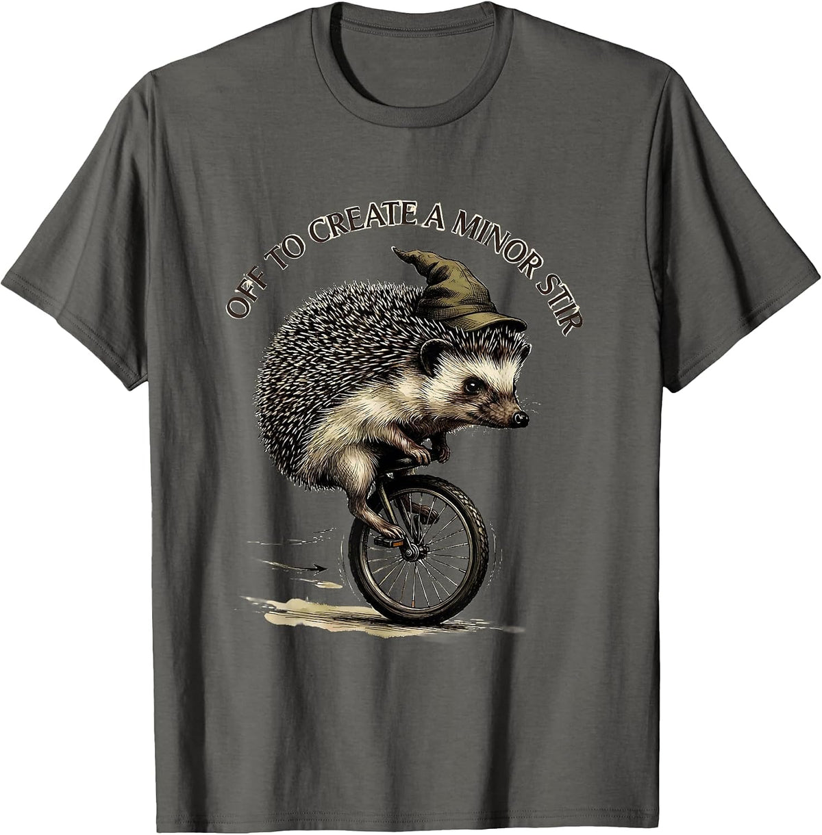 Off To Create A Minor Stir Whimsical Hedgehog Meme Humor T-Shirt - Asphalt Grey