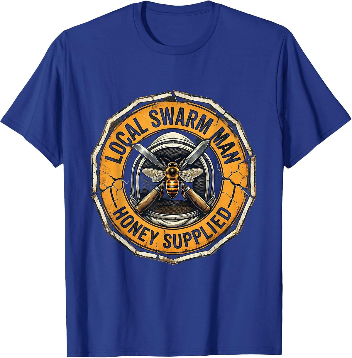 Men's Local Swarm Man Honey Supplied Funny Beekeeper Humor T-Shirt - Royal Blue