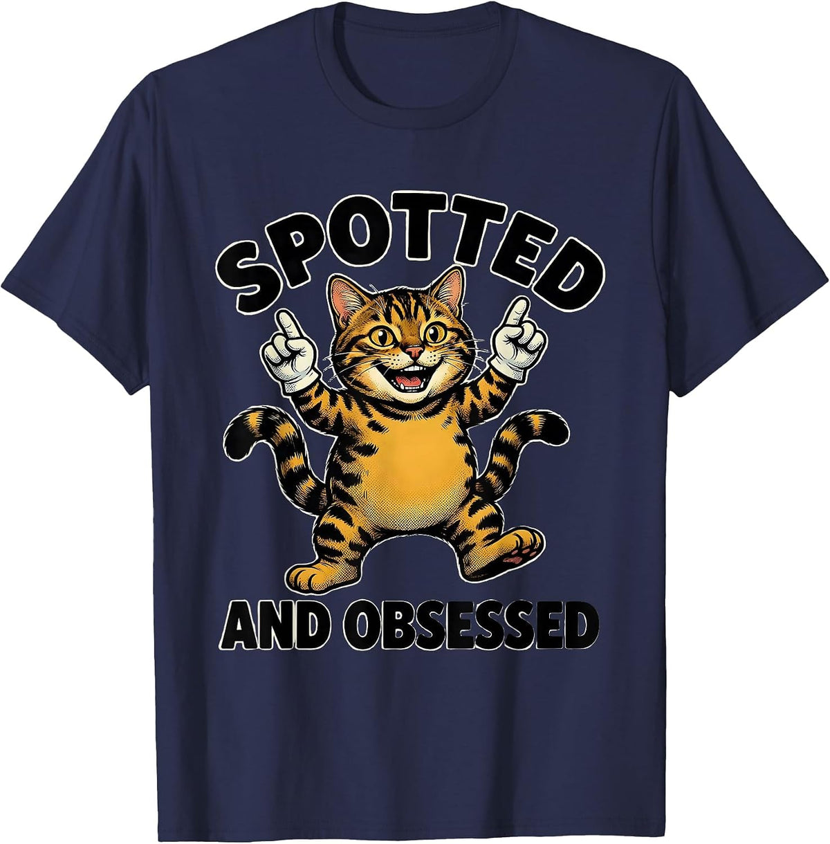 Spotted and Obsessed Bengal Cat Lover Design T-Shirt - Navy Blue
