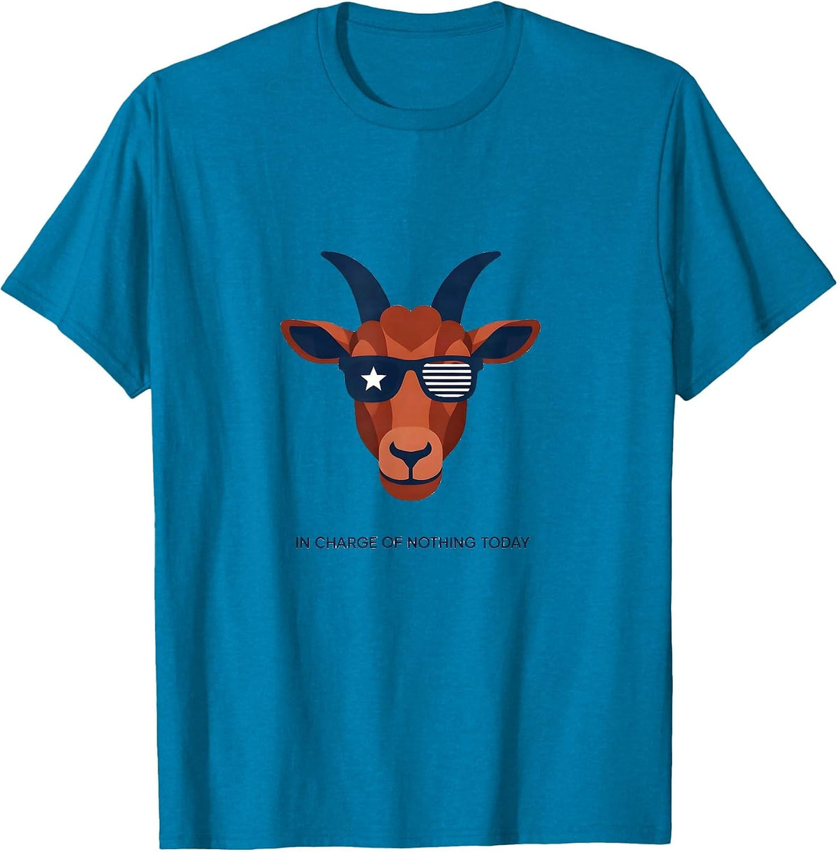 In Charge of Nothing Today Funny Goat Sunglasses Animal T-Shirt - Sapphire Blue