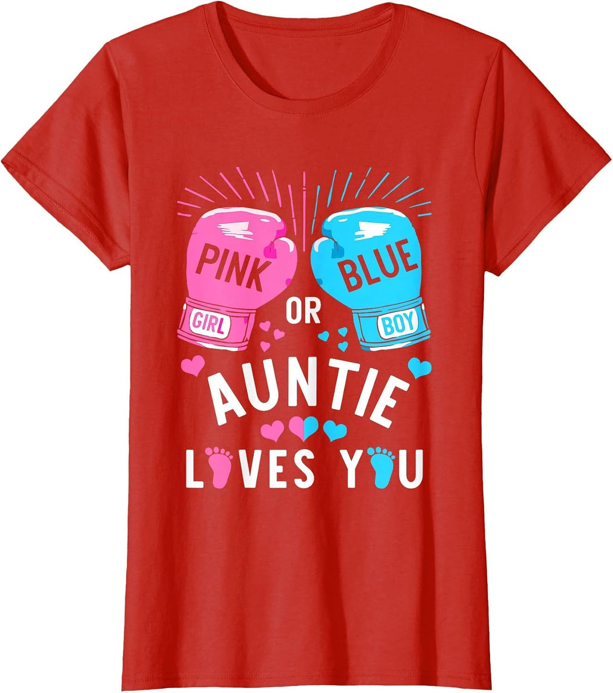Pink Or Blue Auntie Loves You Boxing Gender Reveal Party T-Shirt - Red