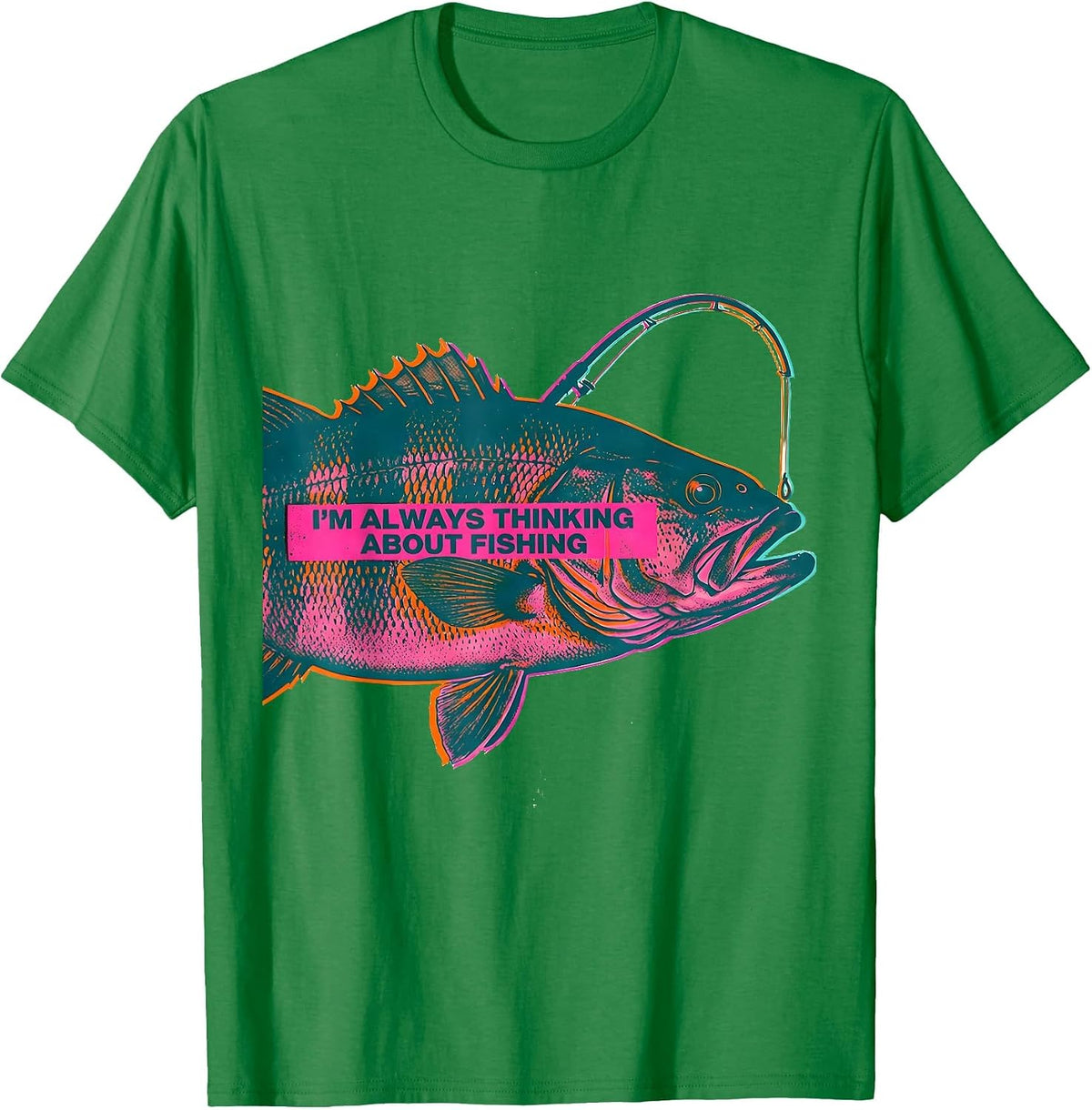 Men's I’m Always Thinking About Fishing Funny Bass Fisherman Gift T-Shirt - Kelly Green