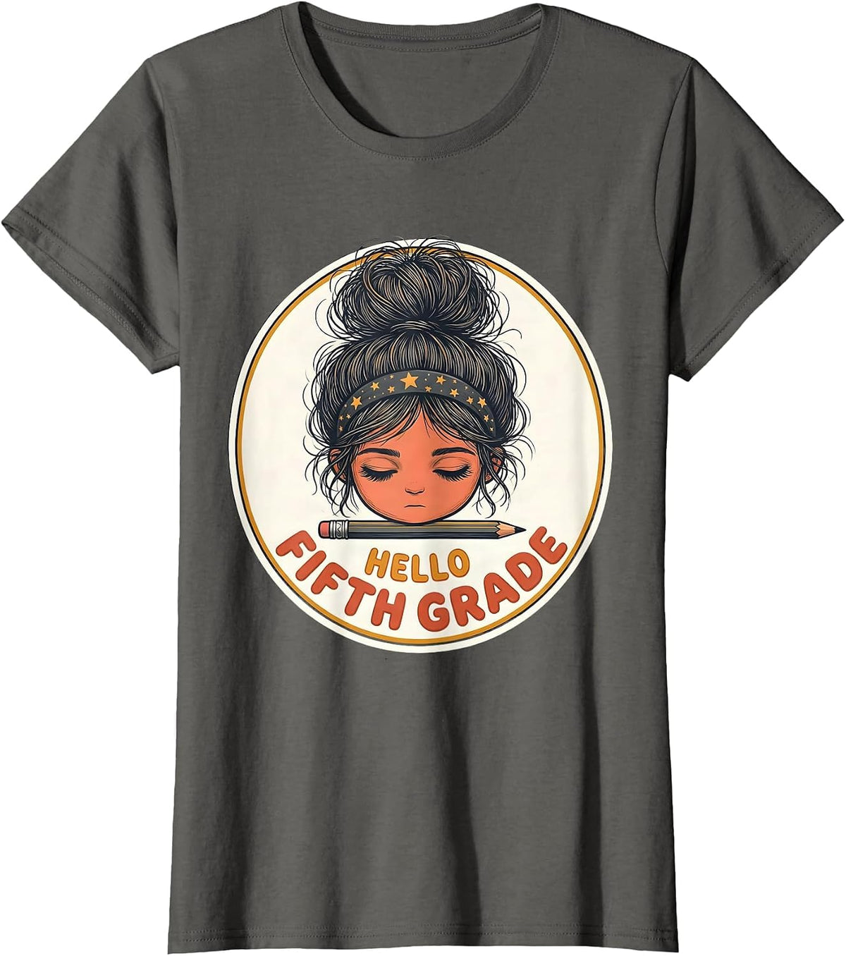 Women's Hello Fifth Grade Back To School Messy Bun Girls Humor T-Shirt - Asphalt Grey