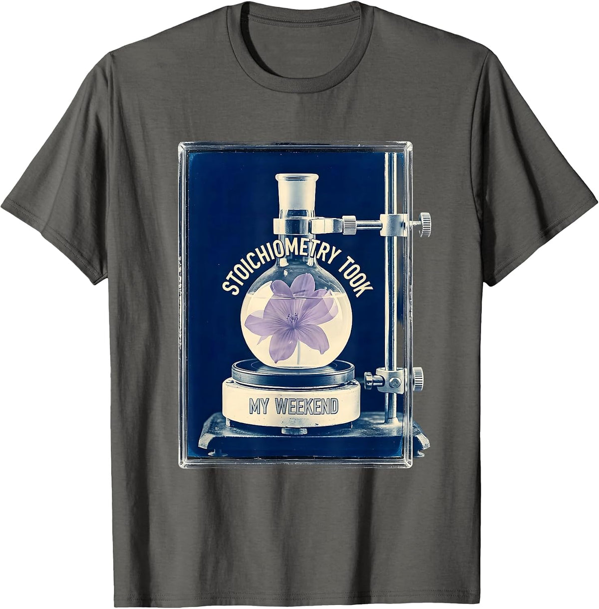 Stoichiometry Took My Weekend Funny Chemistry Science Pun T-Shirt - Asphalt Grey