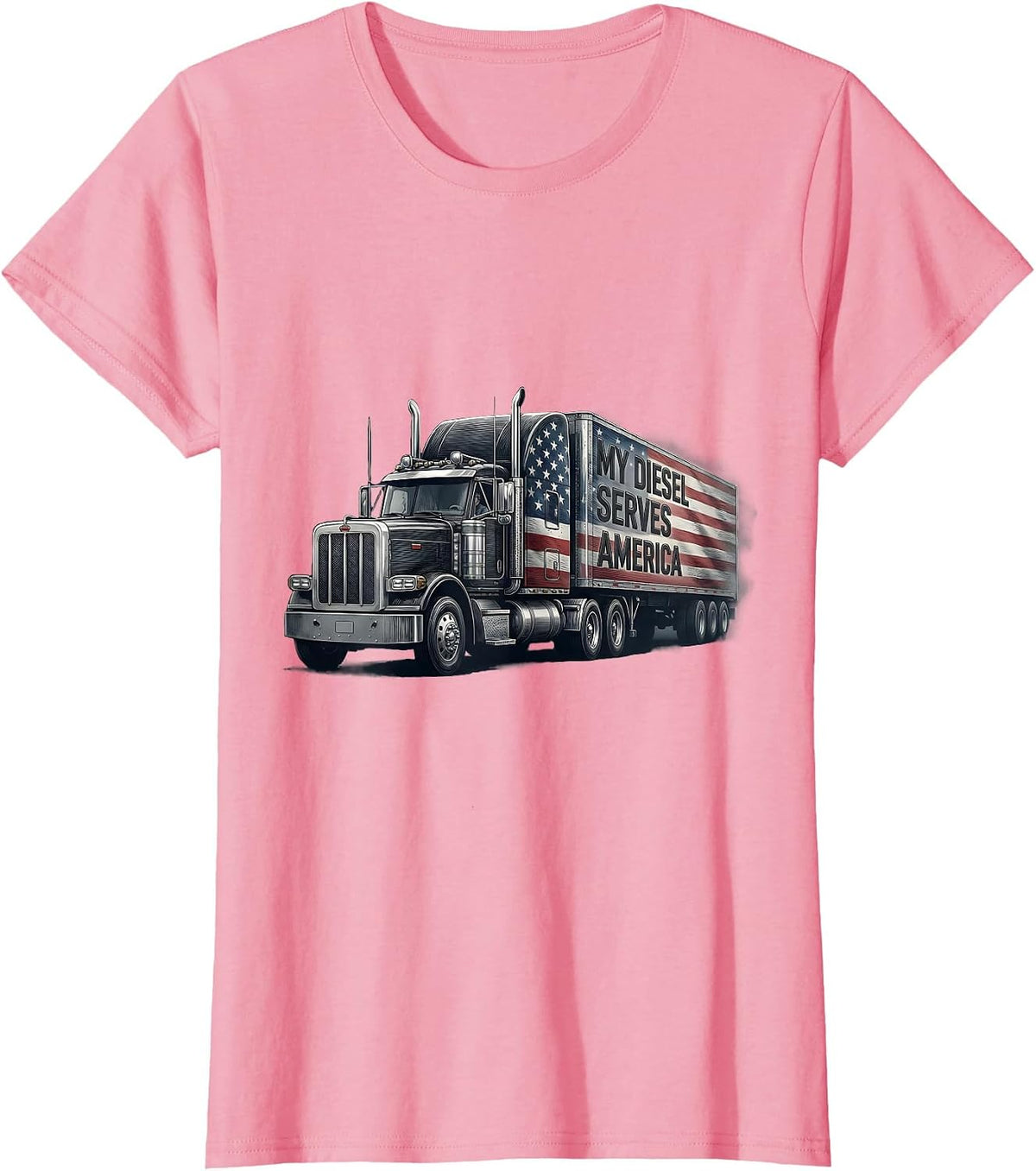 Women's My Diesel Serves America Patriotic Semi Truck Driver Trucker T-Shirt - Pink