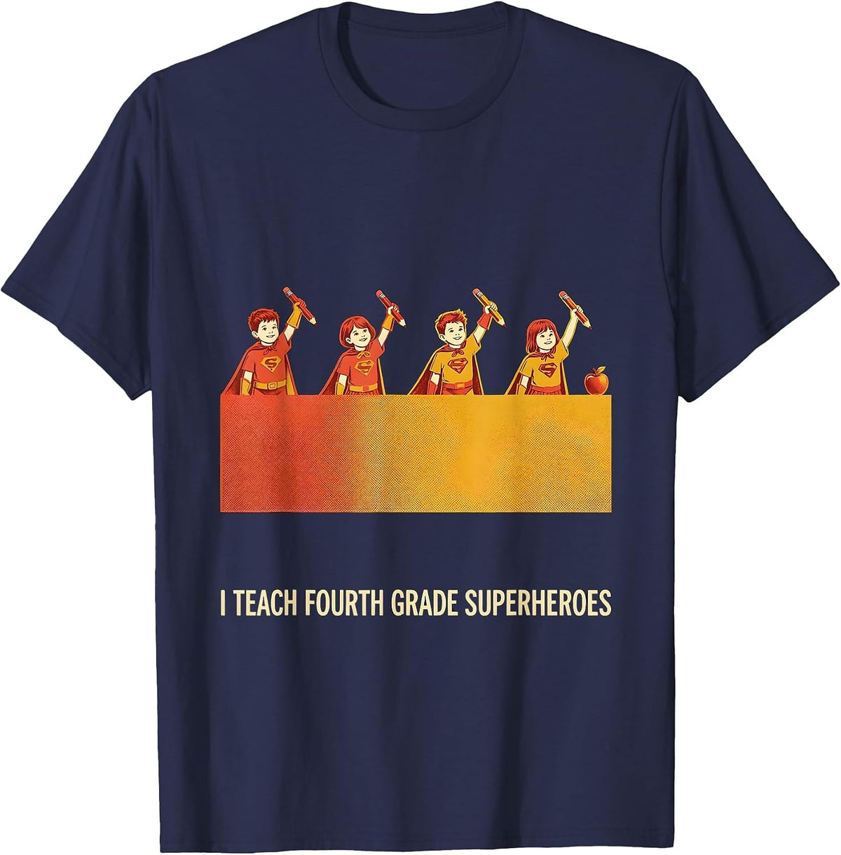 I Teach Fourth Grade Superheroes Funny Teacher Superhero T-Shirt - Navy Blue