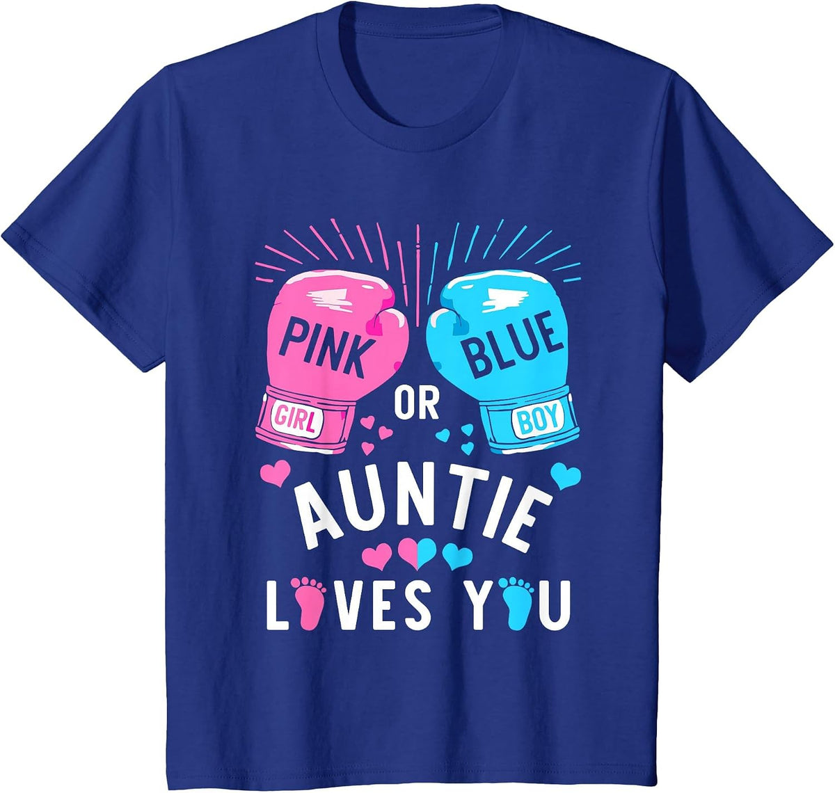 Pink Or Blue Auntie Loves You Boxing Gender Reveal Party T-Shirt - Royal Blue