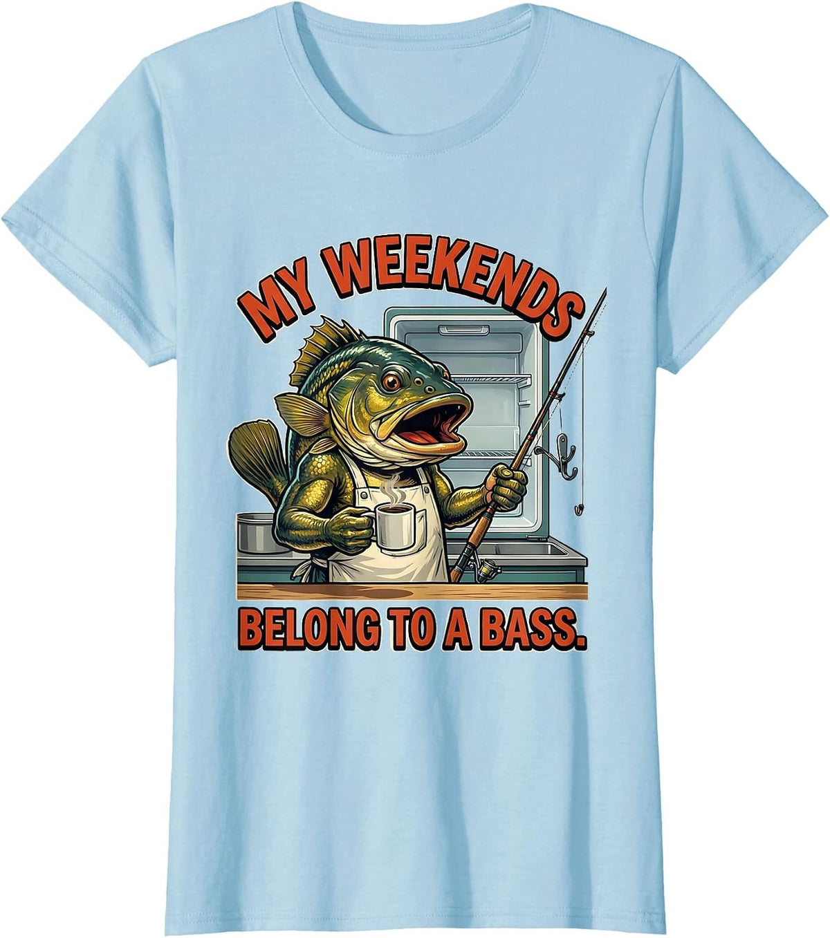 My Weekends Belong To A Bass Funny Fishing Dad Humor T-Shirt - Baby Blue