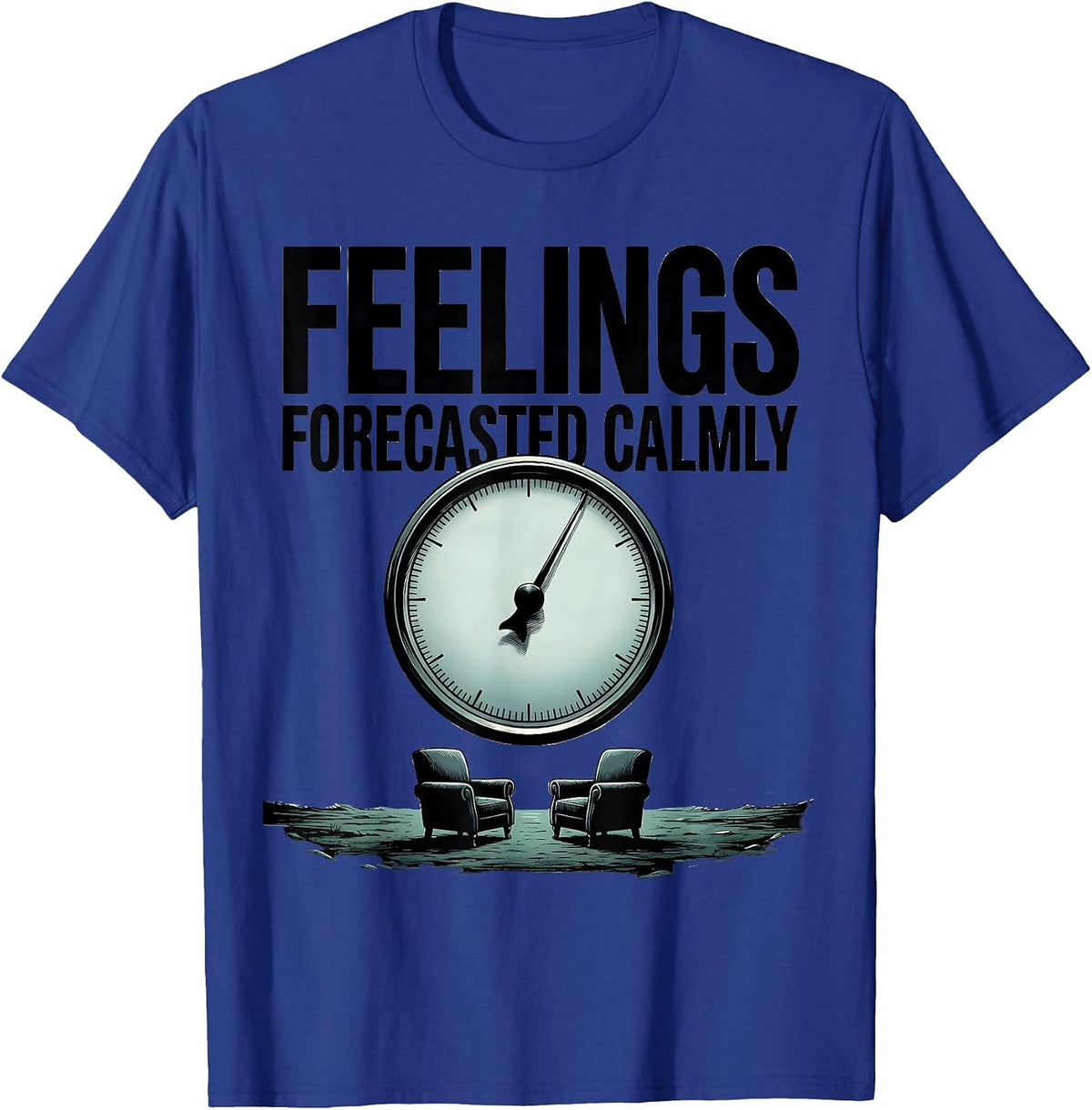 Feelings, Forecasted Calmly Groovy Retro School Counselor T-Shirt - Royal Blue