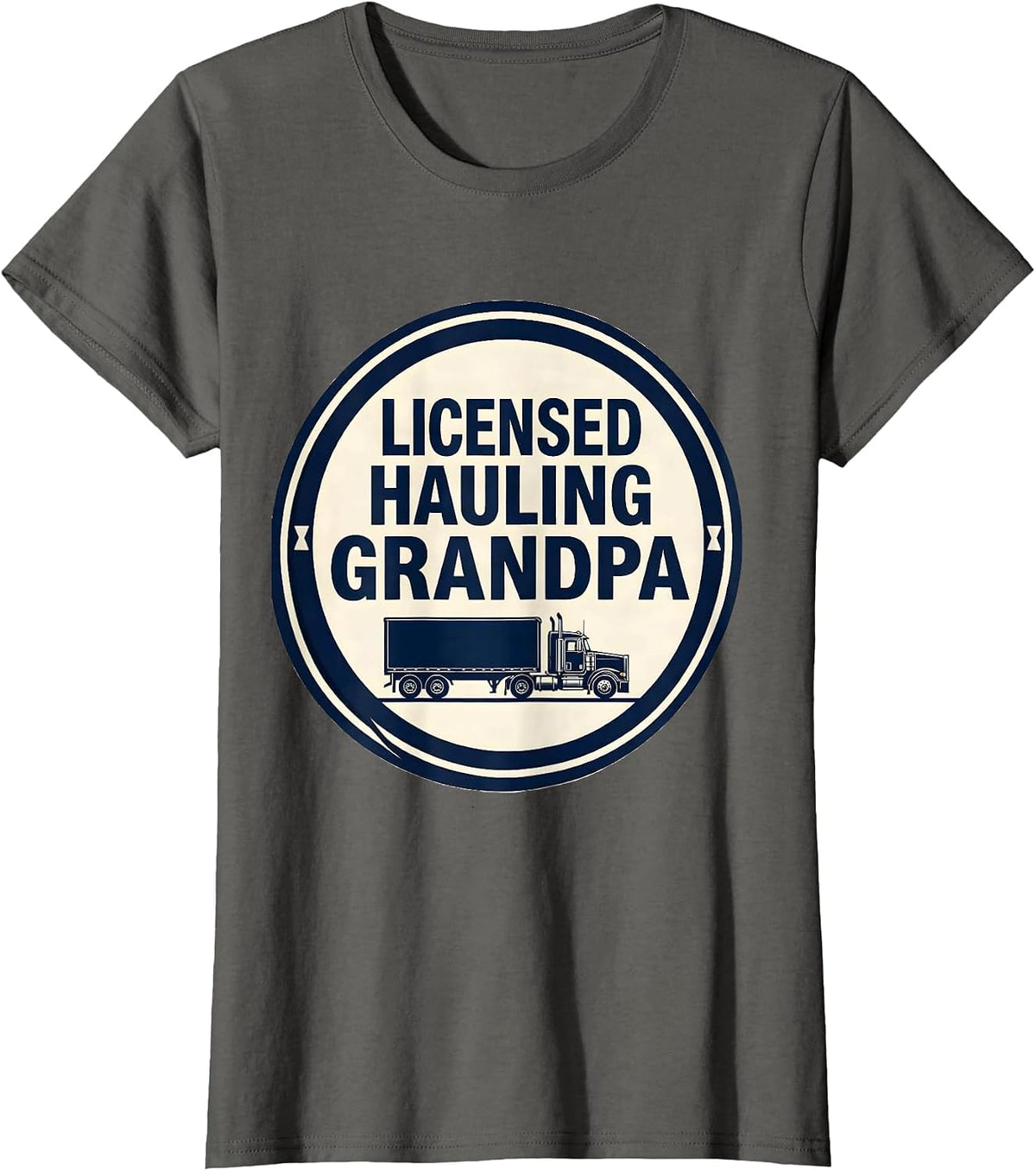 Women's Licensed Hauling Grandpa Funny Trucker Emblem Truck Driver T-Shirt - Asphalt Grey
