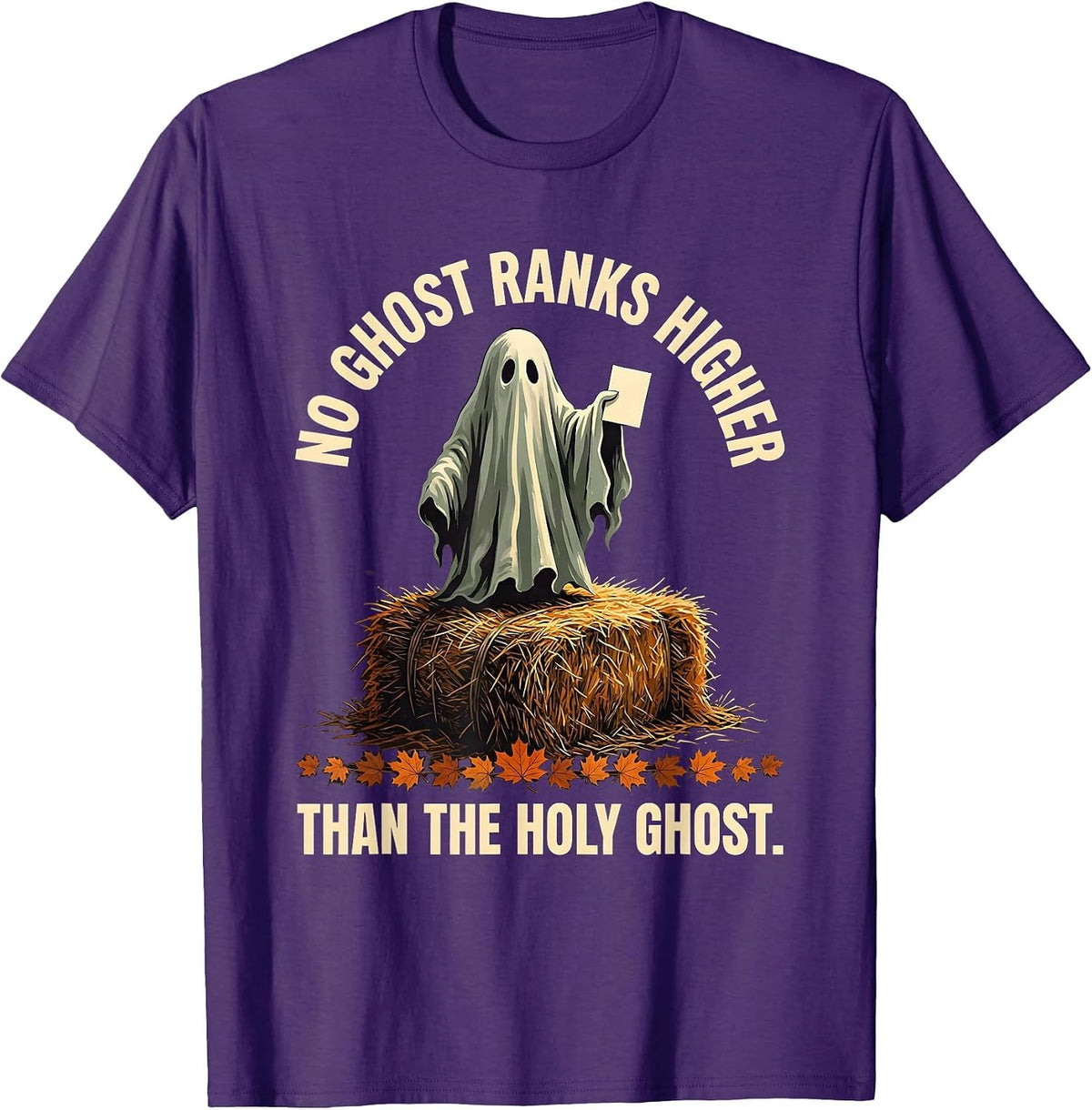 No Ghost Ranks Higher Than The Holy Ghost Funny Christian T-Shirt - Purple