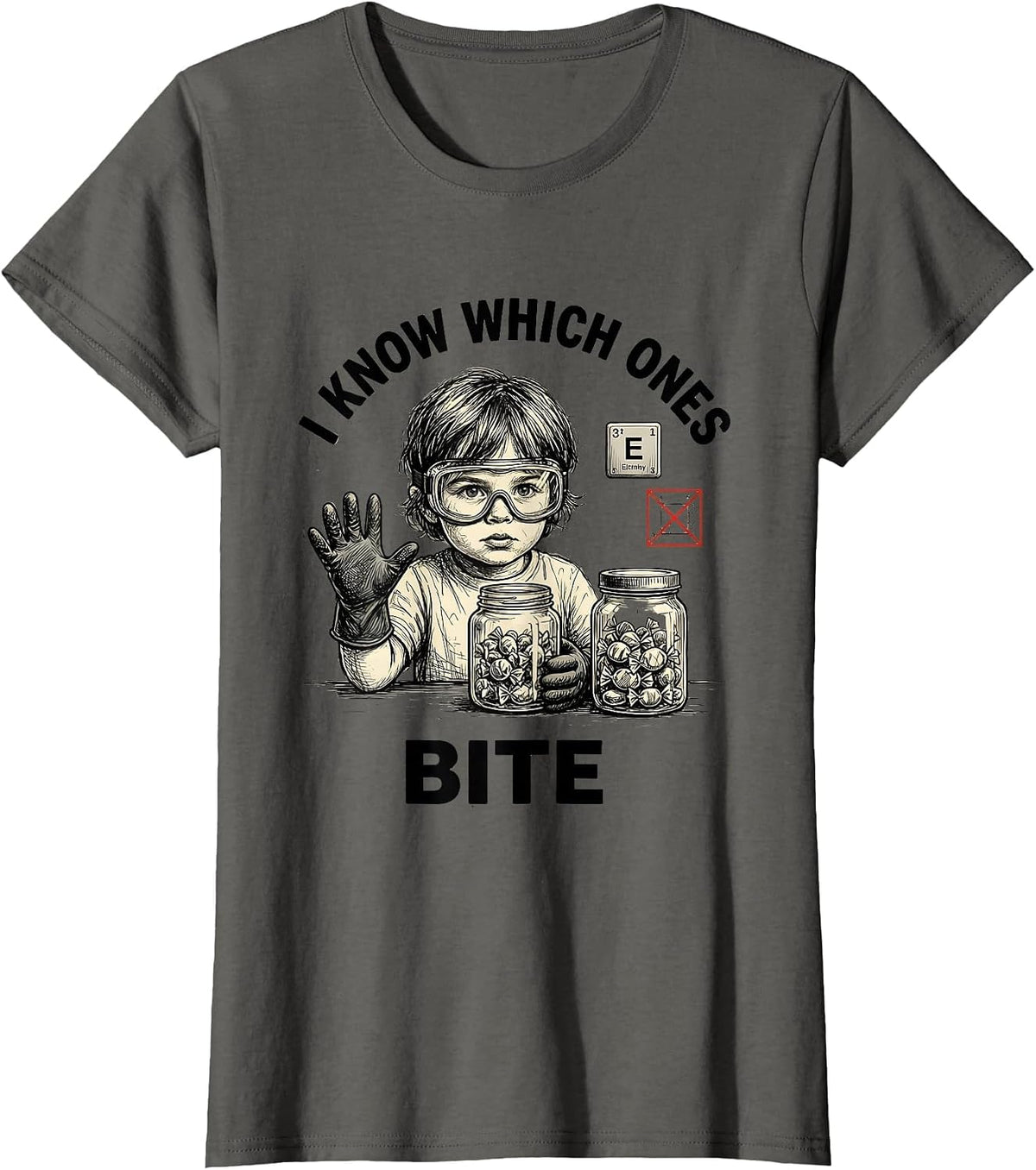 Women's I Know Which Ones Bite Funny Periodic Table Chemistry T-Shirt - Asphalt Grey