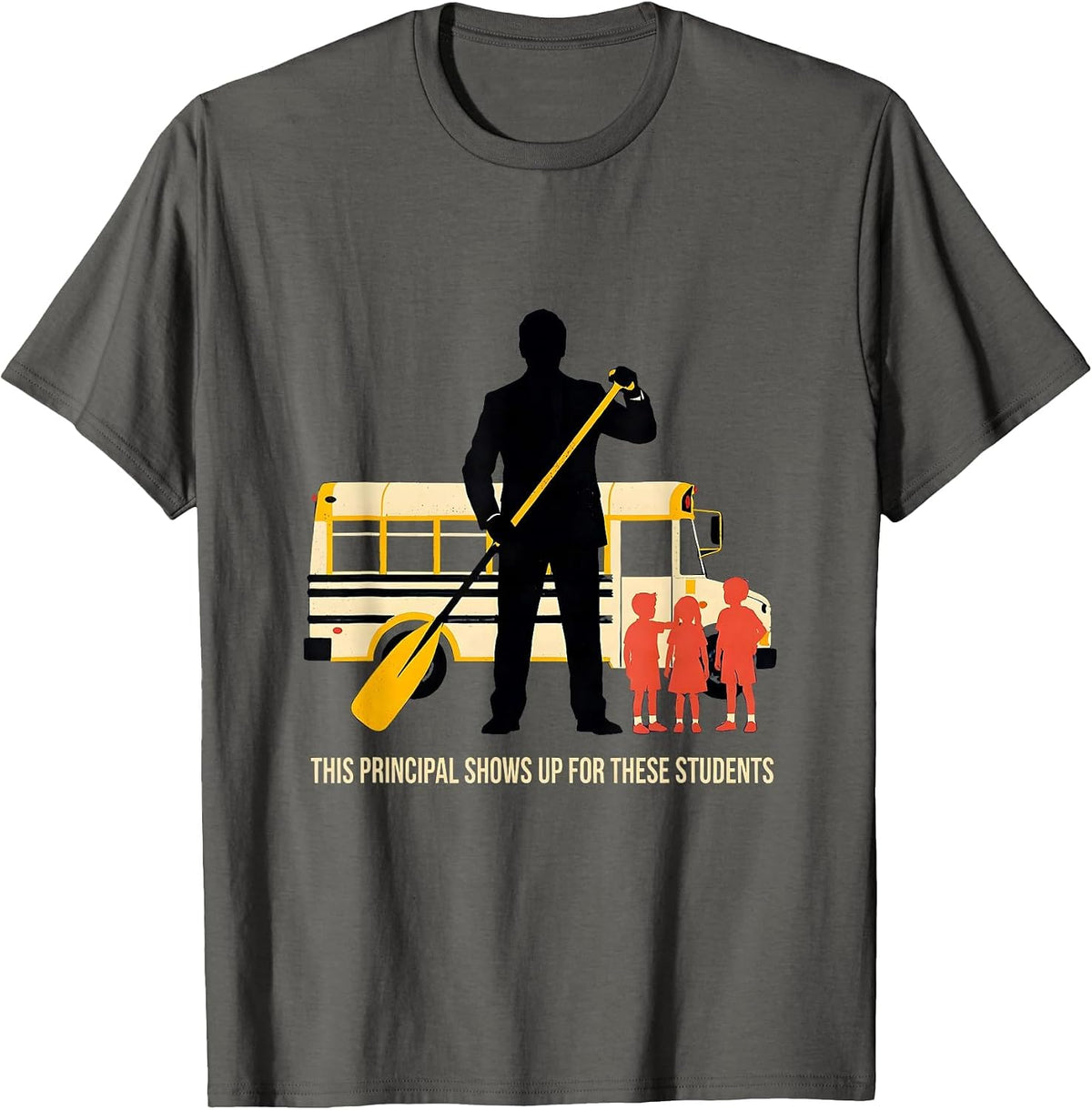 Men's This Principal Shows Up For These Students Principal T-Shirt - Asphalt Grey
