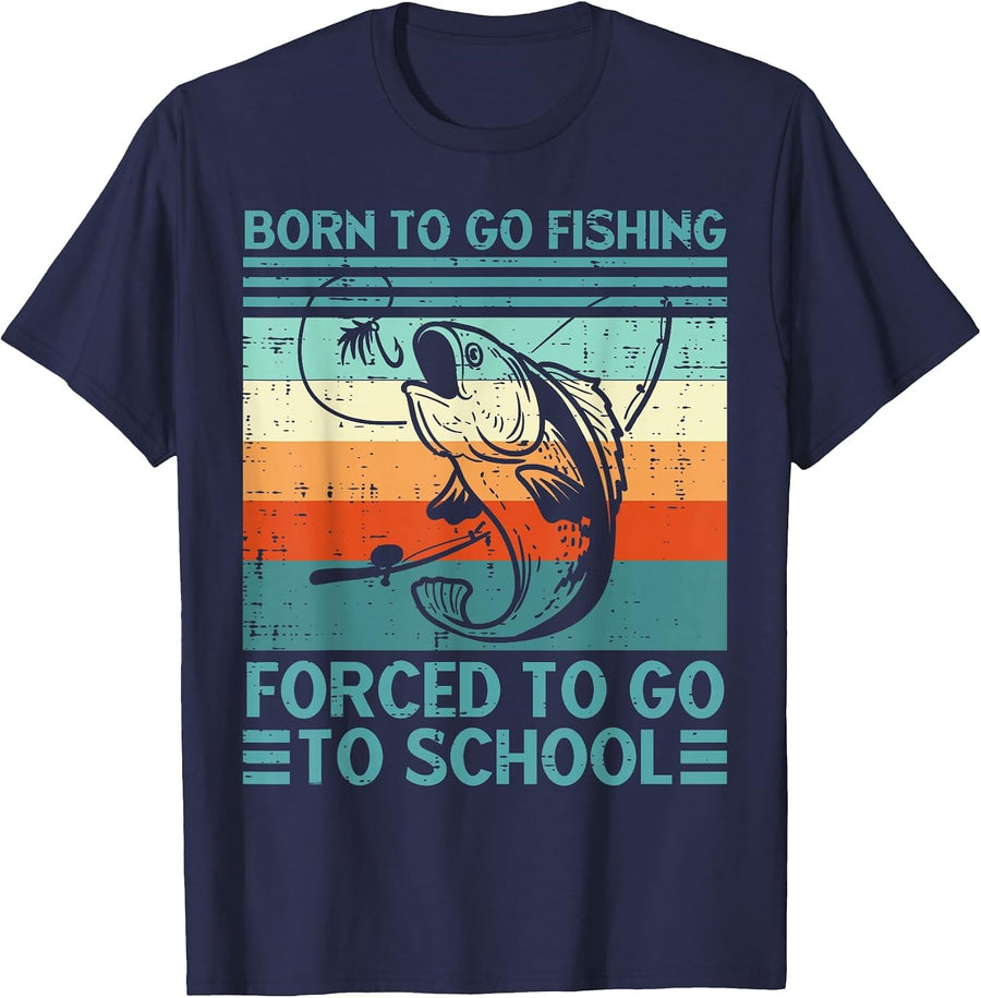 Born to Go Fishing Forced School Funny Men Women Kids Boys T-Shirt - Navy Blue