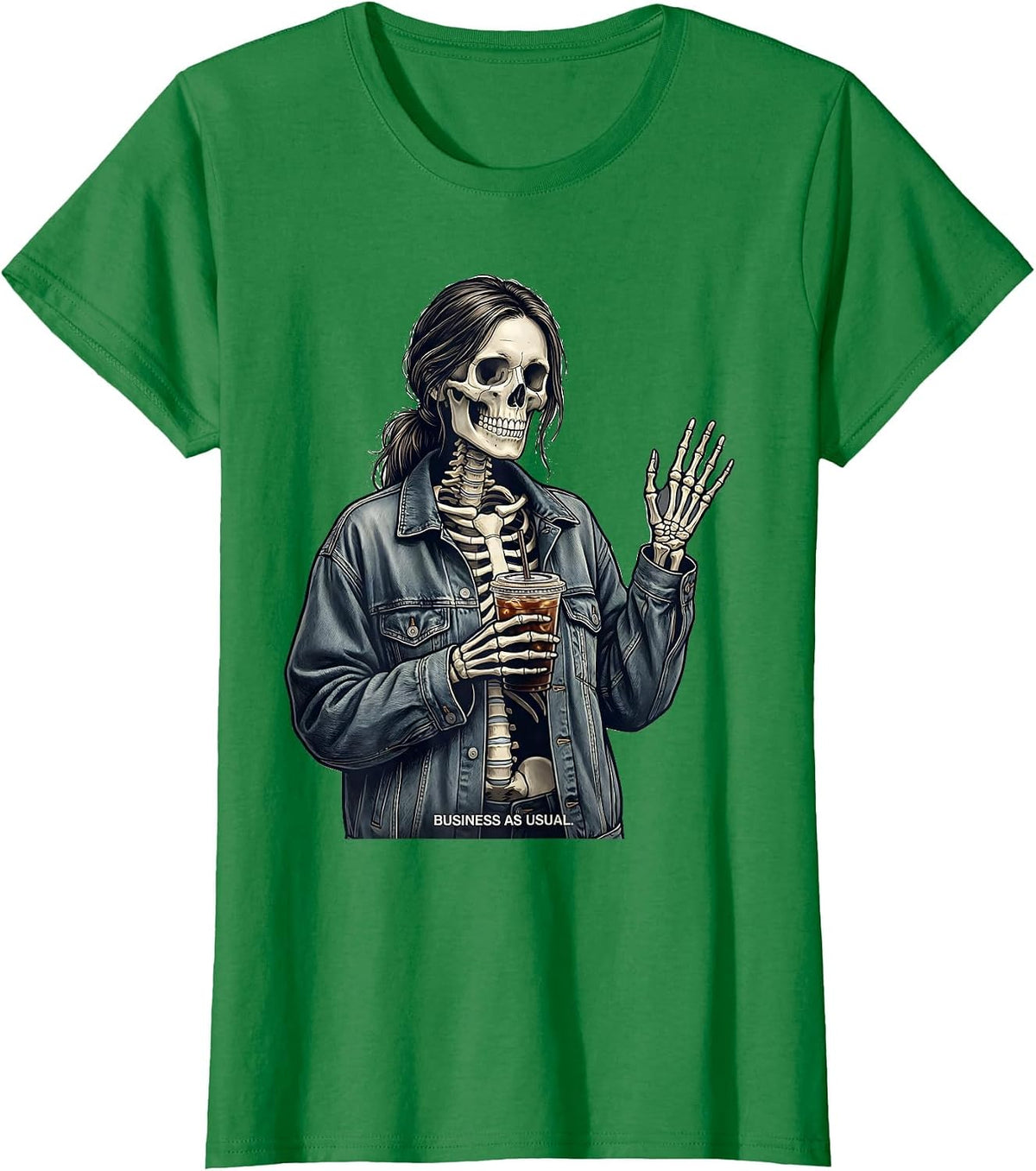 Women's Business As Usual Funny Skeleton Coffee Drinking Halloween T-Shirt - Kelly Green