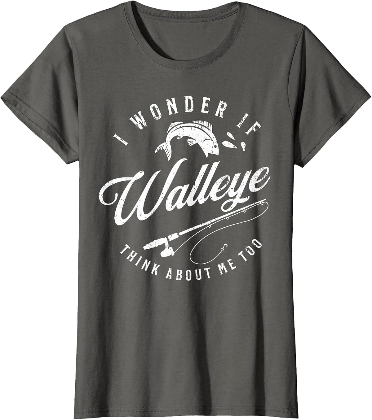 I Wonder If Walleye Think About Me Too Funny Walleye Fishing T-Shirt - Asphalt Grey