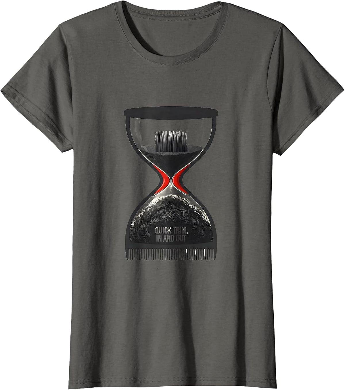 Women's Quick Trim In And Out Funny Hairdresser Barber Gift T-Shirt - Asphalt Grey