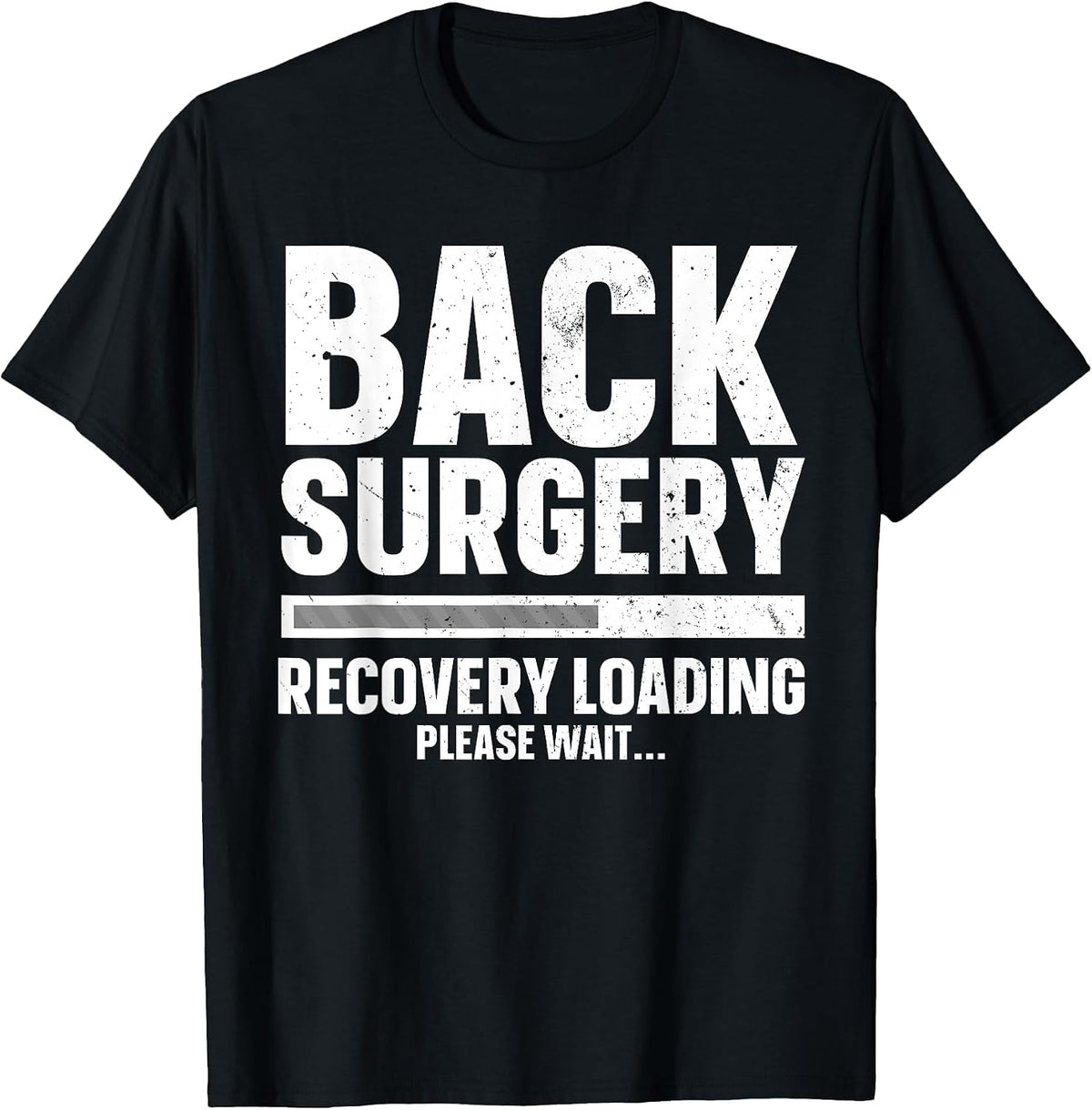 Back Surgery Design for Men Women Post Back Surgery Recovery T-Shirt - Black