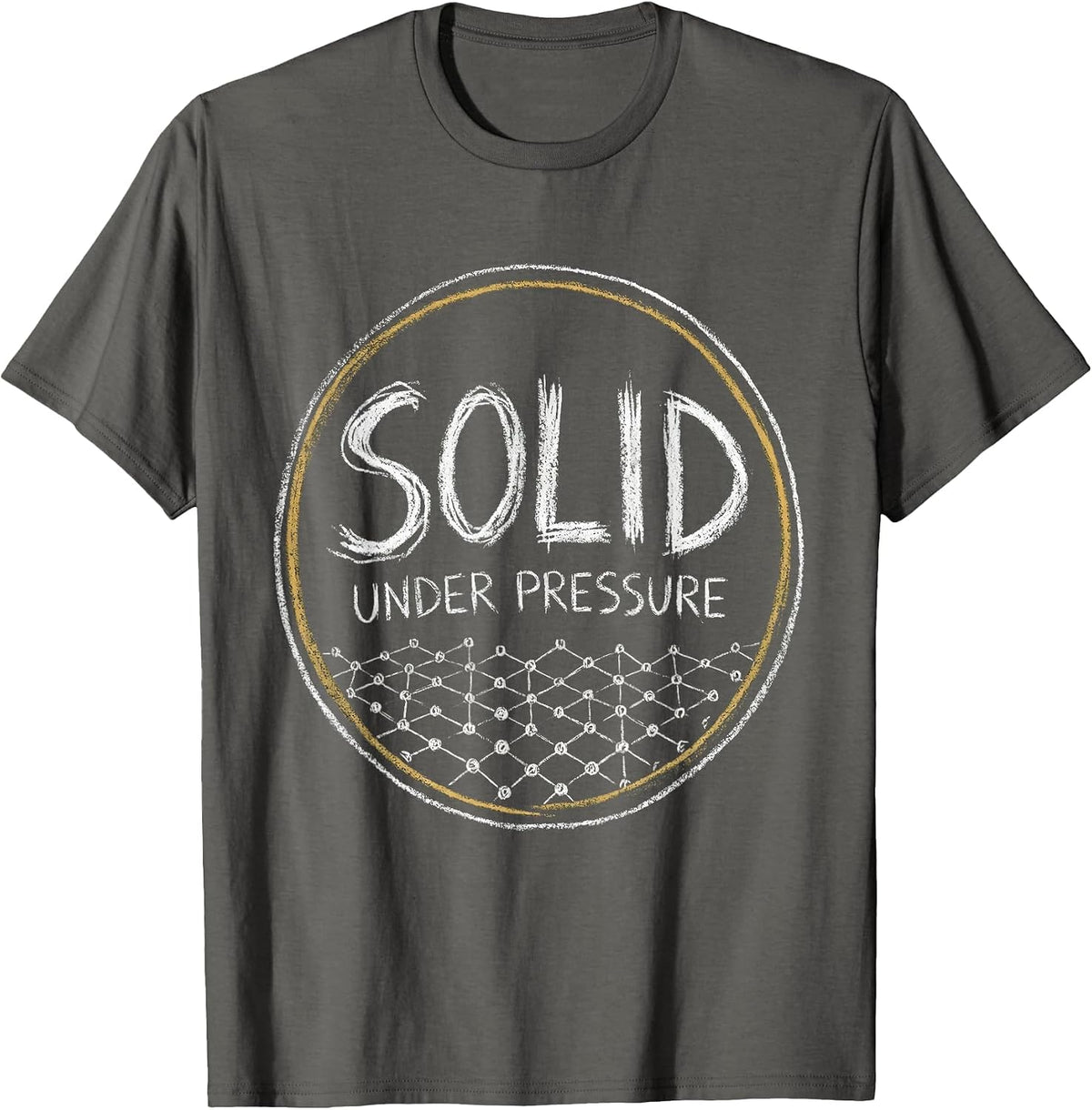 Men's Solid Under Pressure Funny Chemistry Science Pun Gift T-Shirt - Asphalt Grey