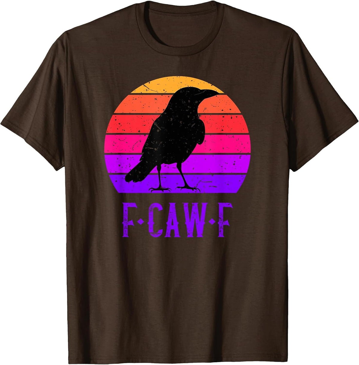 F-Caw-F Black Crow Black Bird Retro Sunset Vintage F-Caw-F T-Shirt - Brown