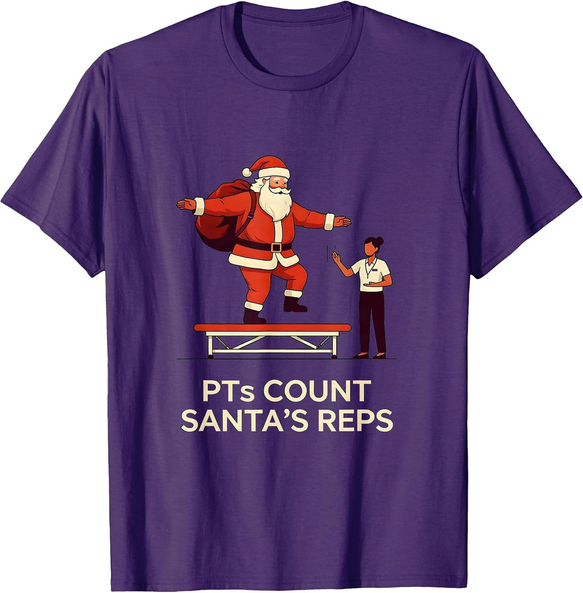 PTs Count Santa's Reps Funny Physical Therapist Holiday T-Shirt - Purple