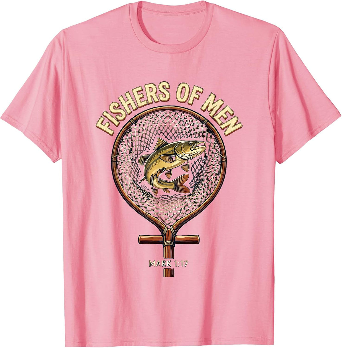 Men's Fishers Of Men Mark 1:17 Christian Fishing Humor Emblem T-Shirt - Pink