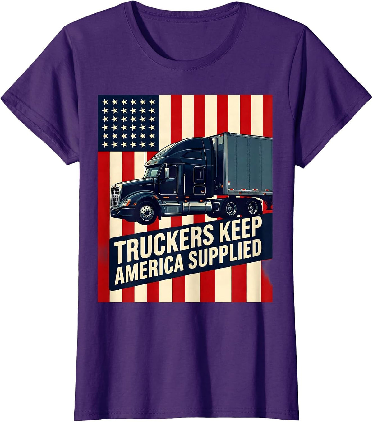 Women's Truckers Keep America Supplied Patriotic Semi-Truck Driver T-Shirt - Purple