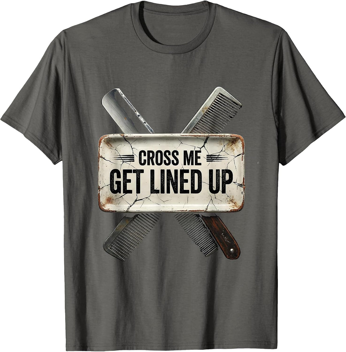 Men's Cross Me, Get Lined Up Funny Barber Bald Men Gift T-Shirt - Asphalt Grey