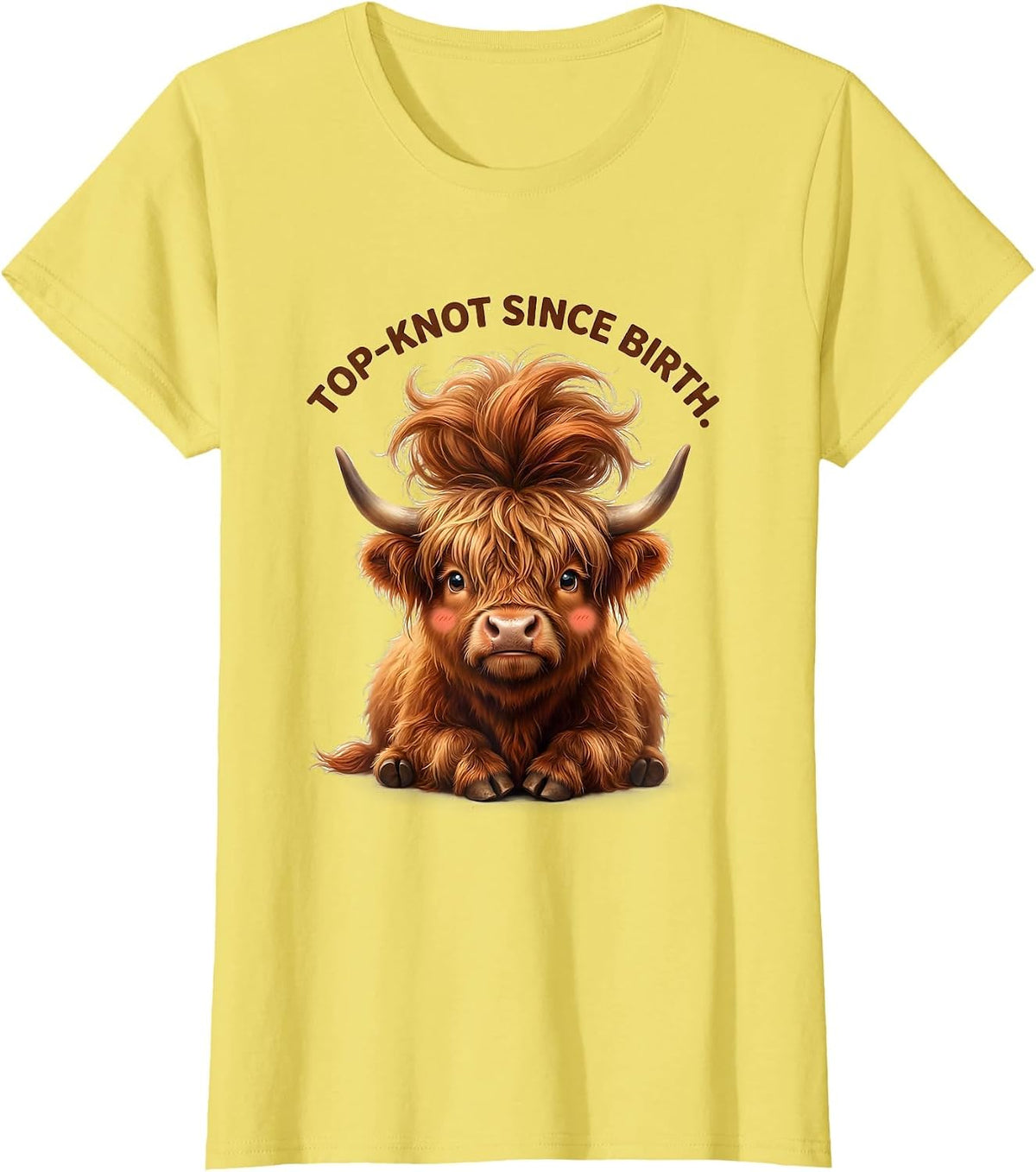 Women's Top-Knot Since Birth Cute Highland Cow Scottish Humor Gift T-Shirt - Lemon Yellow
