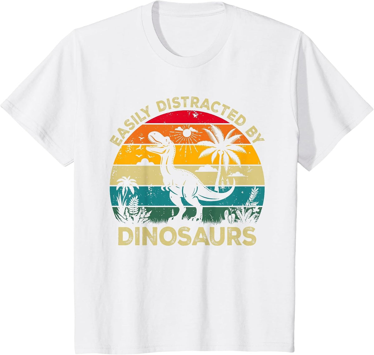 Easily Distracted By Dinosaurs, Funny Cute Dinosaur Lovers T-Shirt - White