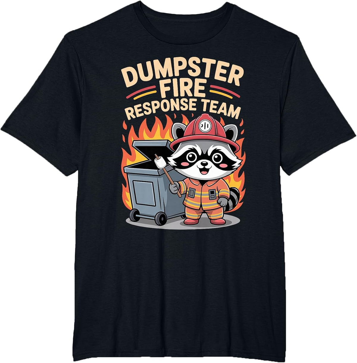 Firefighter Dumpster Fire Response Team Kawaii Raccoon T-Shirt - Black
