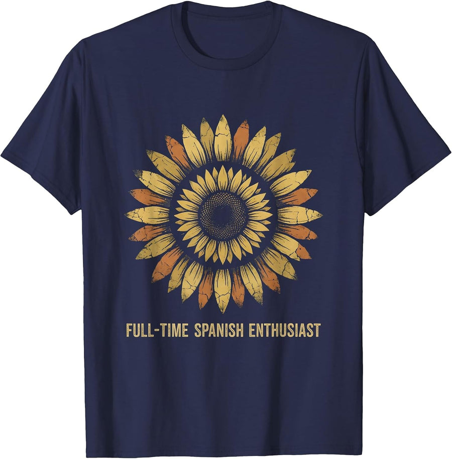 Full-Time Spanish Enthusiast Teacher Design T-Shirt - Navy Blue
