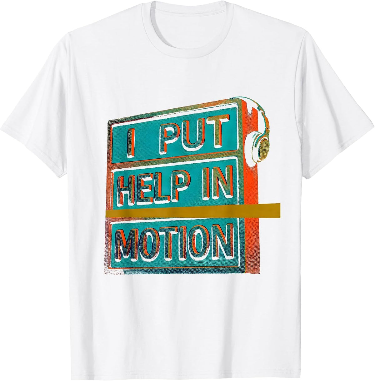 Men's I Put Help In Motion Risograph 911 Dispatcher Thin Gold Line T-Shirt - White