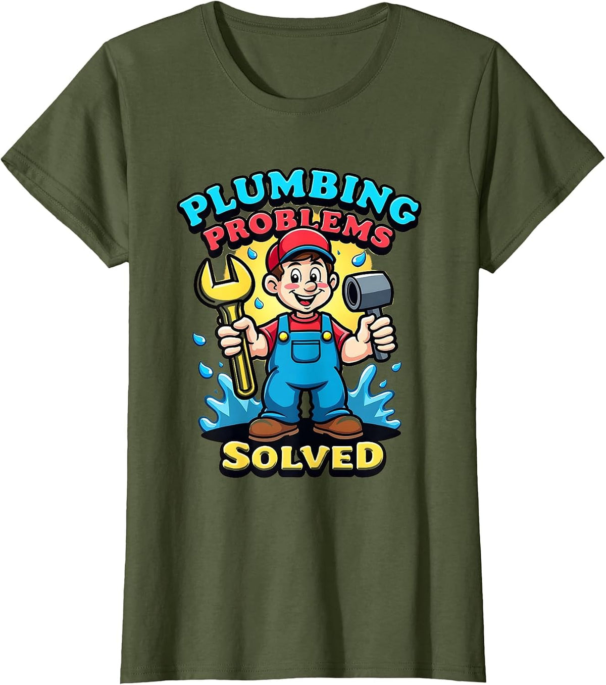 Plumbing Problems Solved Funny Plumber Design T-Shirt - Olive Green