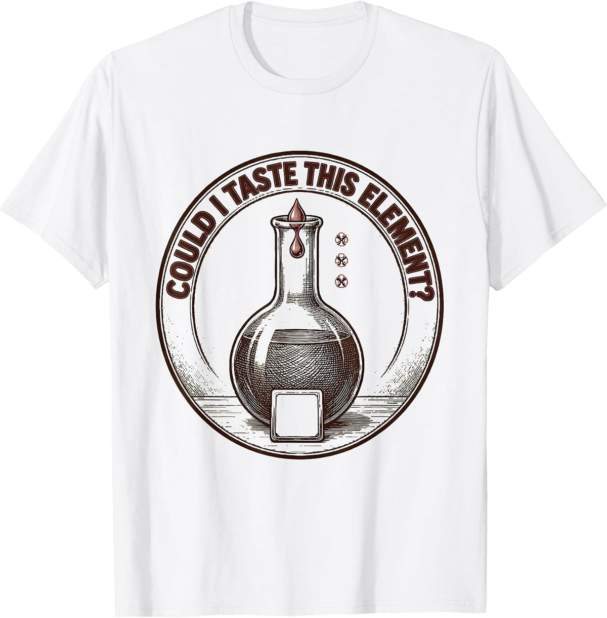 Men's Could I Taste This Element? Funny Periodic Table Chemistry T-Shirt - White