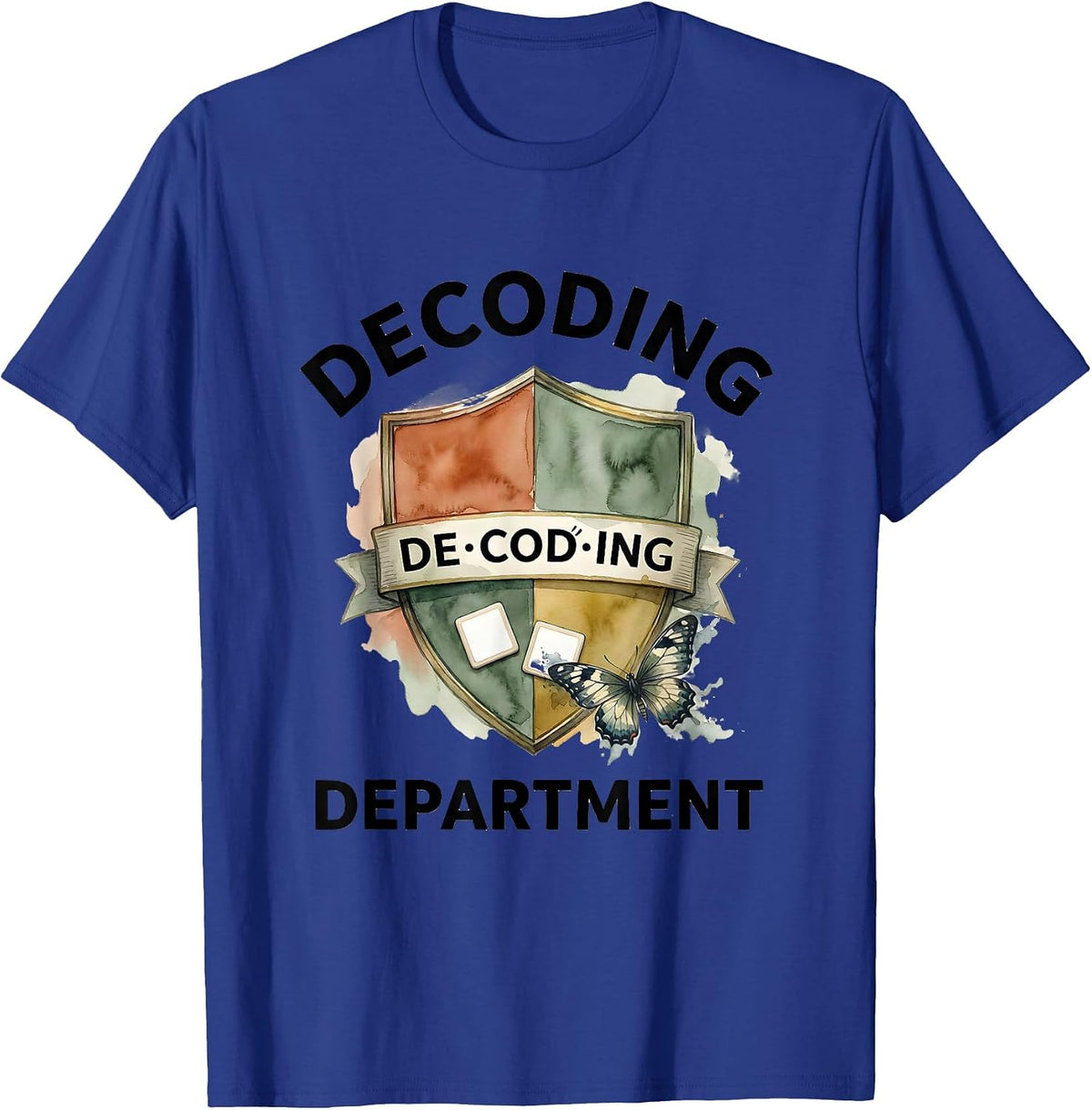 Decoding Department Funny Dyslexia Teacher Specialist Humor T-Shirt - Royal Blue