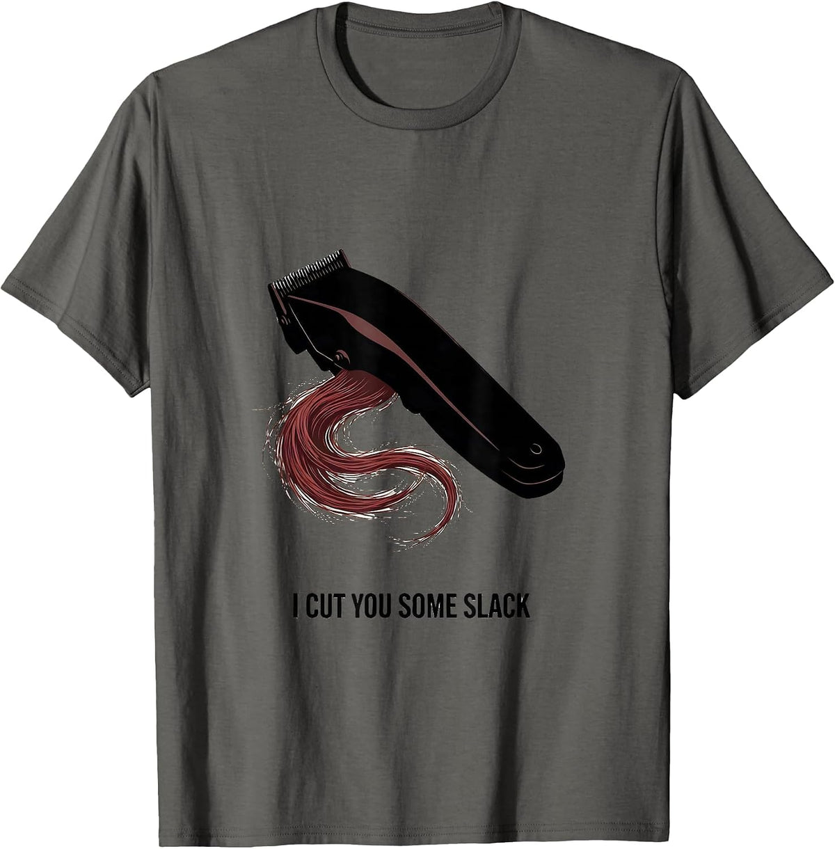 I Cut You Some Slack Funny Hairdresser Barber Gift Christmas T-Shirt - Asphalt Grey