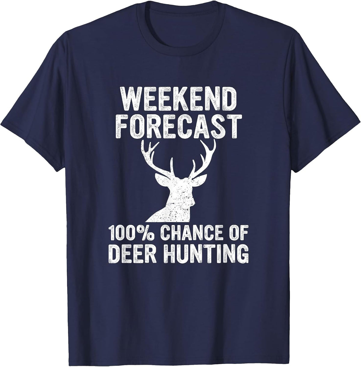 Hunting Funny Weekend Forecast Deer Hunting T-Shirt - Navy Blue