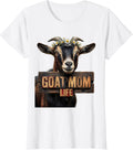 Women's Goat Mom Life Funny Goat Lover Design T-Shirt - White