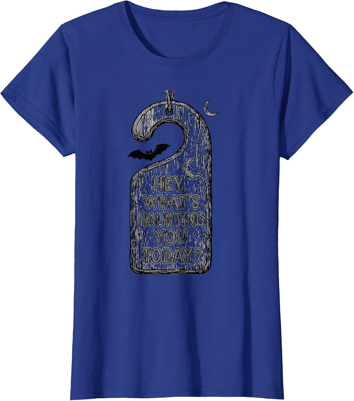 Women's Hey, What's Haunting You Today? Funny Halloween School T-Shirt - Royal Blue
