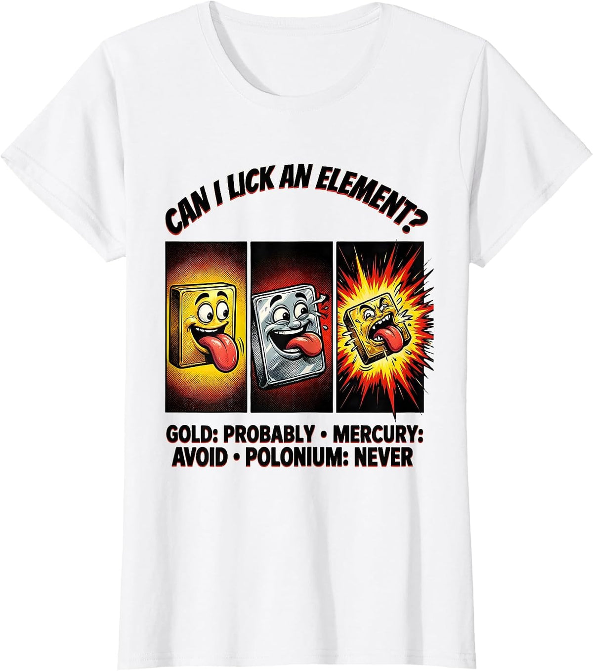 Can I Lick An Element Funny Periodic Table Science Teacher T-Shirt - White