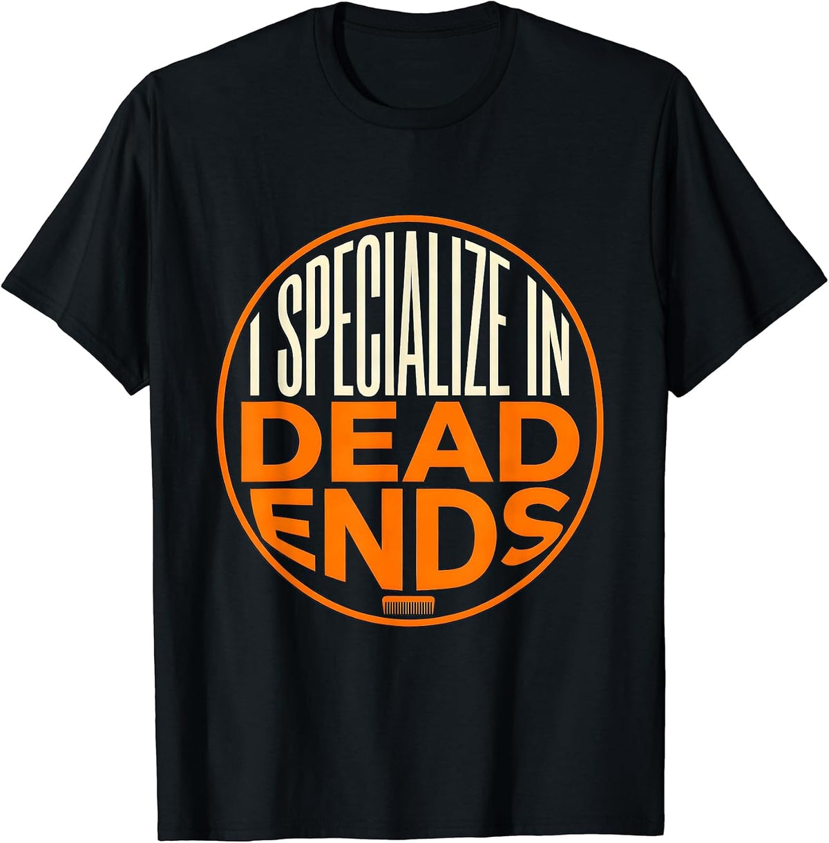 Men's I Specialize In Dead Ends Funny Skeleton Hairstylist T-Shirt - Black
