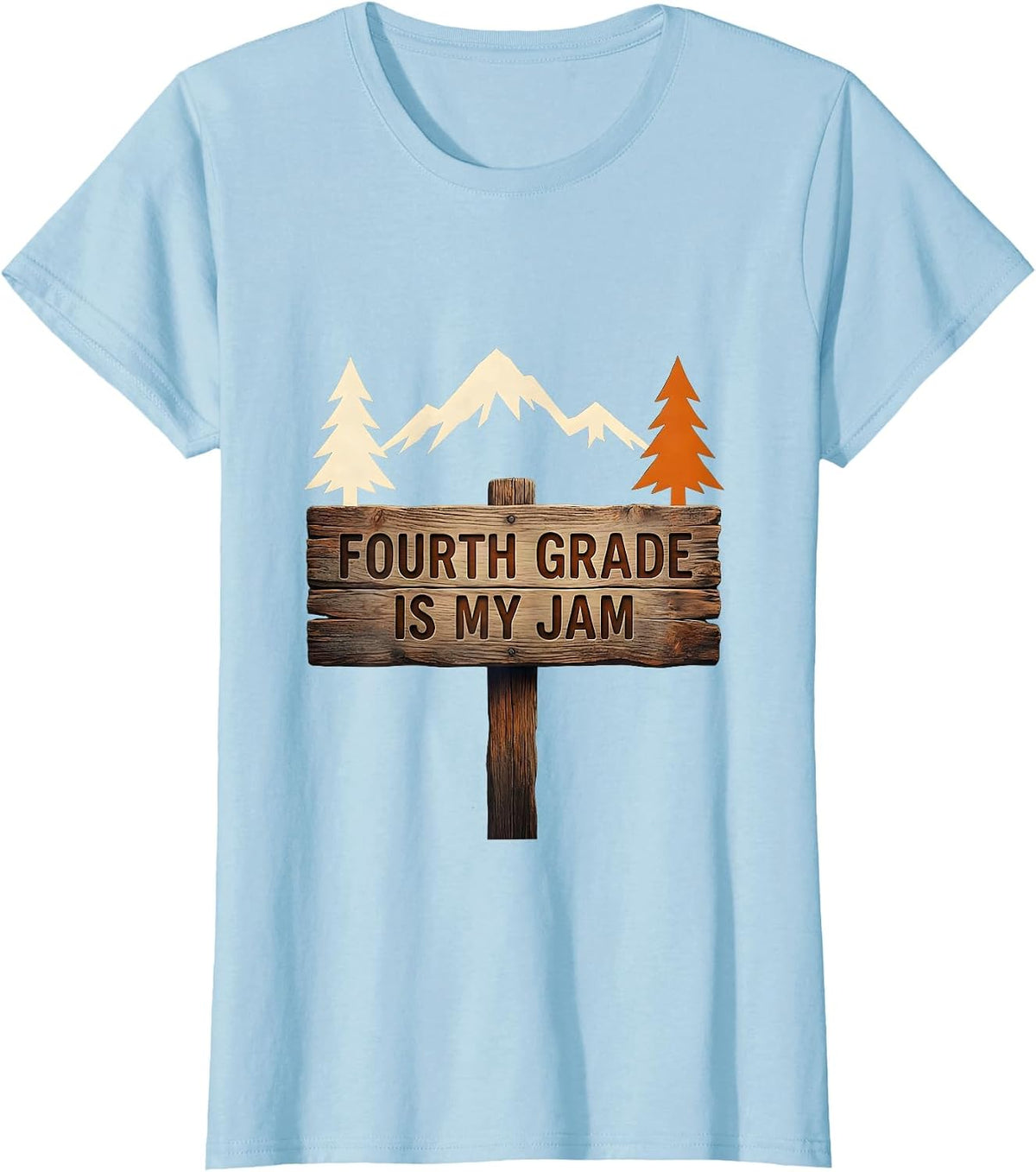Women's Fourth Grade Is My Jam Teacher Design T-Shirt - Baby Blue